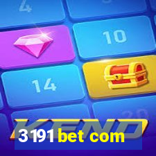 3191 bet com